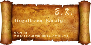 Biegelbauer Károly névjegykártya